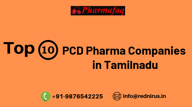 Top 10 PCD Pharma Companies in Tamilnadu